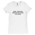 Beer - no meditation - Baby Tee