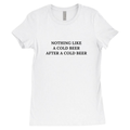 Nothing Like a Cold Beer - Baby Tee