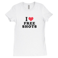 I Love free Shots - Baby Tee