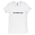 I'm Unemployed - Baby Tee