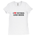 I Love Titties and Beer - Baby Tee