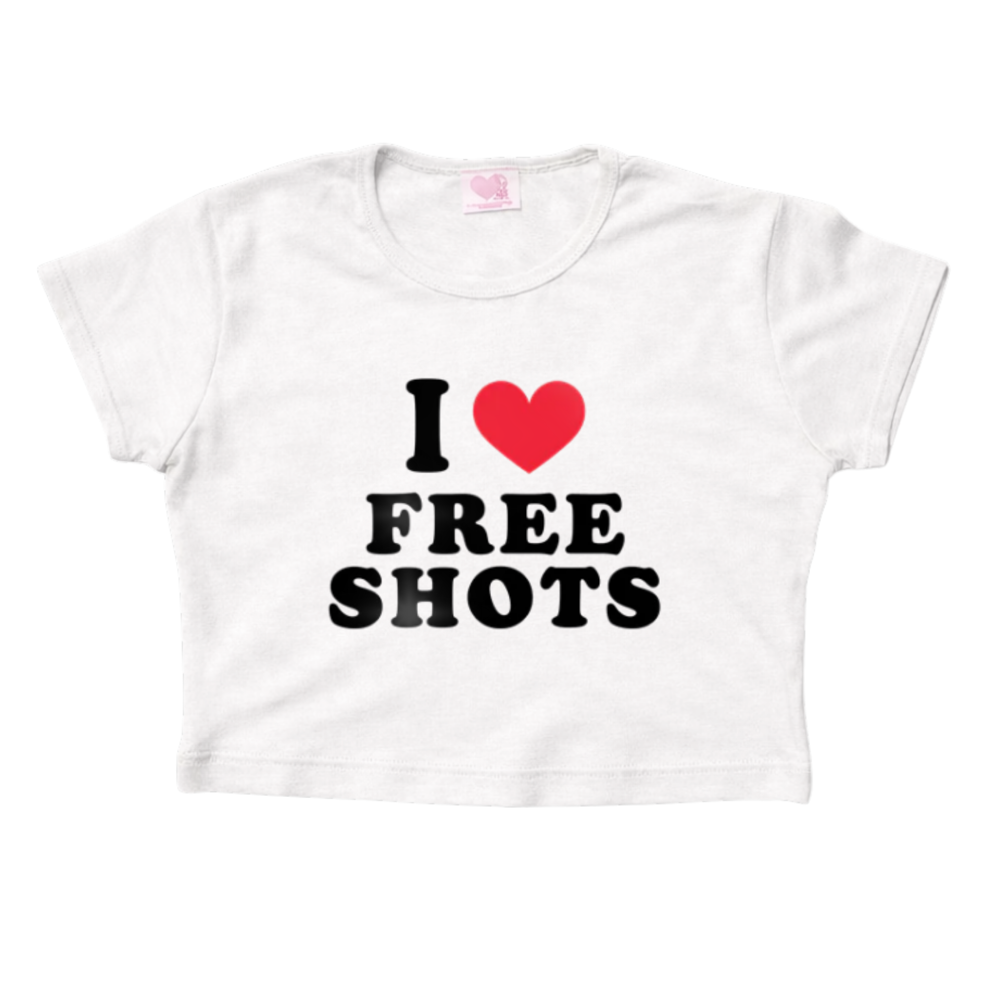 I Love Free Shots - Crop Tee